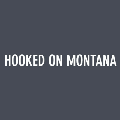 Hooked On Montana